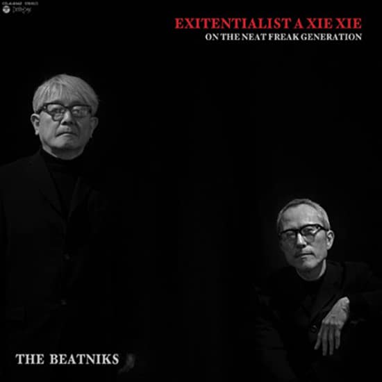 THE BEATNIKS – EXITENTIALIST A XIE XIE